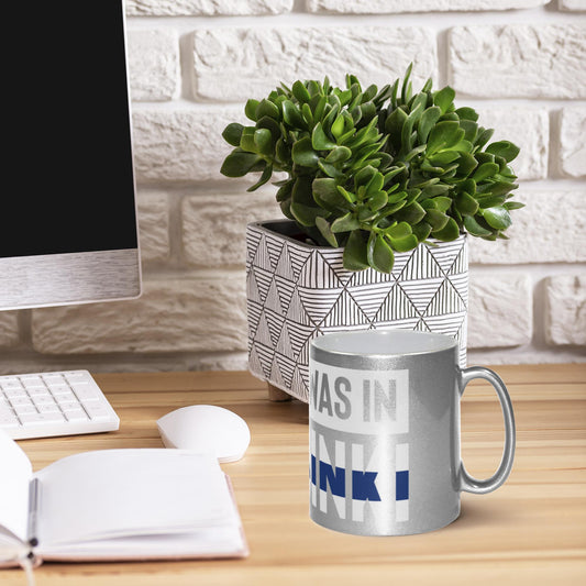 I Wish I Was in Helsinki Metallic Mug (11oz)