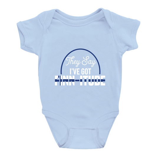 They Say I've Got Finn-itude! Onesies (6-24 months)